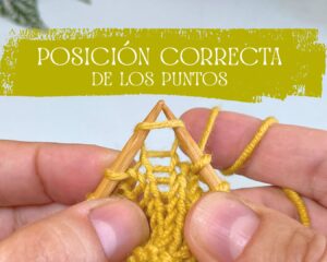 Posición correcta de los puntos en las agujas