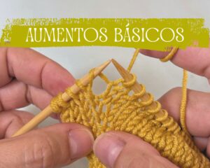Aumentos en punto a dos agujas: técnicas esenciales para dar forma a tu tejido